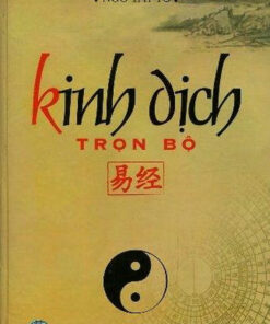 Kinh Dịch Trọn Bộ - Ngô Tất Tố