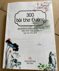 300 Bài Thơ Đường (Đường Thi Tam Bách Thủ) – Hành Đường Thoái Sĩ