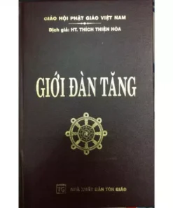 Giới Đàn Tăng – Soạn dịch: H.T Thích Thiện Hòa