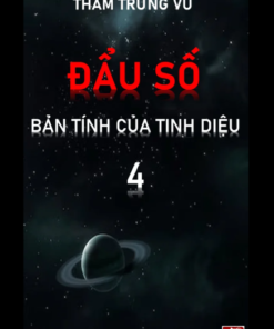 Đẩu Số Bản Tính Của Tinh Diệu – Tập 4 – Thẩm Trừng Vũ