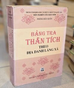 Bảng Tra Thần Tích Theo Địa Danh Làng Xã (NXB Khoa Học Xã Hội 1996) - Nguyễn Thị Phượng