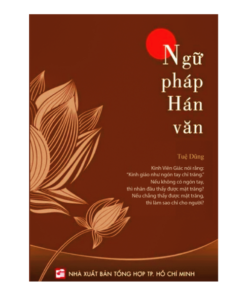 Ngữ Pháp Hán Văn – Tuệ Dũng