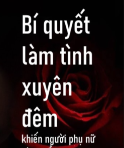 Bí Quyết Làm Tình Xuyên Đêm Khiến Người Phụ Nữ Bùng Nổ – Tiến sĩ Barbara Keesling