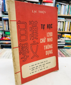 Tự Học 1200 Chữ Nho Thông Dụng – Lạc Thiện