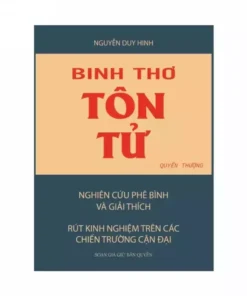 Binh Thơ Tôn Tử Quyển Thượng – Nguyễn Duy Hinh - NXB Khai Trí 1973