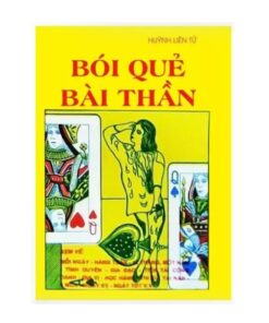 Bói Quẻ Bài Thần – Huỳnh Liên Tử