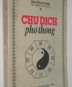 CHU DỊCH PHỔ THÔNG - Nguyễn Duy Hinh