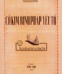 Binh Pháp Mặc Công Cổ Kim Binh Pháp Yếu Tố - Phan Quý Bình