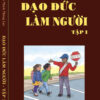 Đạo Đức Làm Người (2 Tập) - Thích Thông Lạc