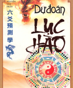 Dự Đoán Lục Hào - Nguyễn Văn Trấn
