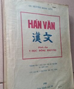 Hán Văn Dành Cho Y Học Đông Phương – Gs. Huỳnh Minh Đức