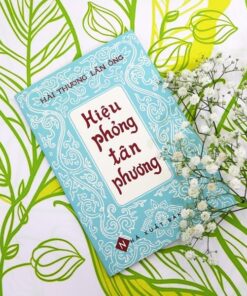 Hiệu phỏng tân phương (bổ âm liễm dương an thần phương) – Hải Thượng Lãn Ông
