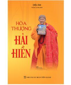Hòa Thượng Hải Hiền – Diệu Âm