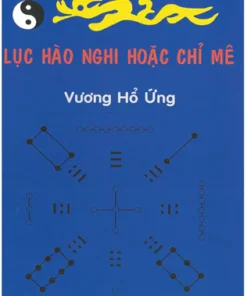 Lục Hào Nghi Hoặc Chỉ Mê – Vương Hổ Ứng