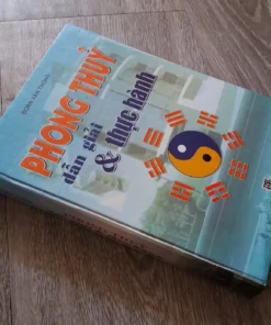 Phong Thủy Dẫn Giải Và Thực Hành – Đoàn Văn Thông