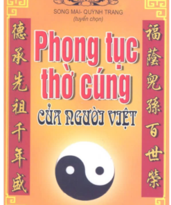 Phong Tục Thờ Cúng Của Người Việt