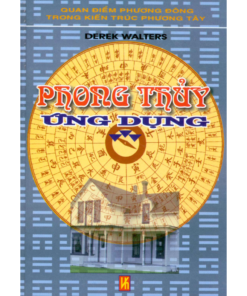 Phong Thủy Ứng Dụng (NXB Văn Hóa Thông Tin 2002) - Derek Walters