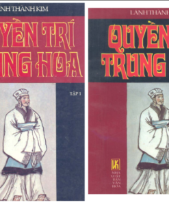 Quyền Trí Trung Hoa (giành quyền hành thuật vận trí bày mưu) Tập 1+2 – Lãnh Thành Kim