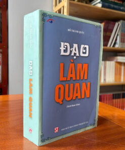 Đạo Làm Quan – Hồ Thành Quốc