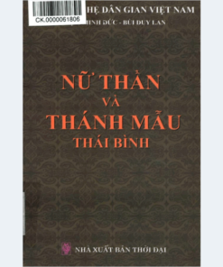 Nữ Thần Và Thánh Mẫu Thái Bình – Phạm Minh Đức