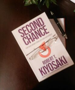 Second Chance Cơ Hội Thứ 2 - Robert Kiyosaki