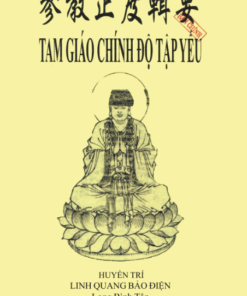 Tam Giáo Chính Độ Tập Yếu – Pháp Sư Huyền Trí