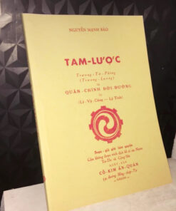 Tam Lược Trương Tử Phòng Và Quân Chính Đời Đường – Lý Vệ Công - NXB Cổ Kim 1958
