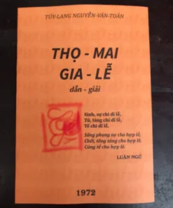 Thọ Mai Gia Lễ Dẫn Giải – Túy Lang - Nguyễn Văn Toàn