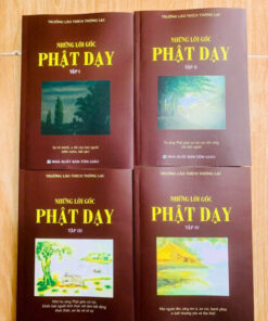 Những Lời Gốc Phật Dạy ( Trọn Bộ 4 Tập ) – Thích Thông Lạc