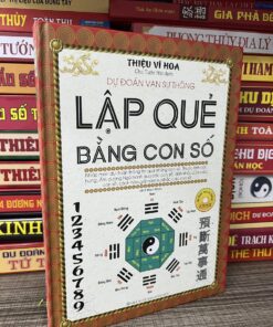 Lập Quẻ Bằng Con Số Dự Đoán Vạn Sự Thông – Thiệu Vĩ Hoa (bản mới)
