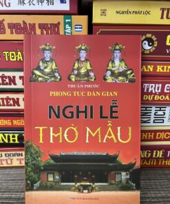 Phong tục dân gian - Nghi lễ thờ Mẫu - Thuận Phước