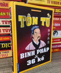 Tôn Tử Binh Pháp Và 36 Kế